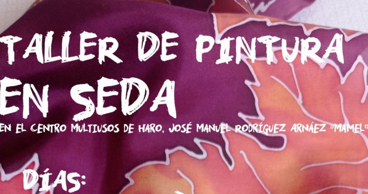 TALLER DE PINTURA EN SEDA 