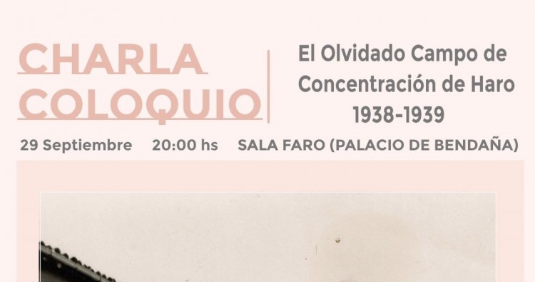 EL OLVIDADO CAMPO DE CONCENTRACIÓN DE HARO 