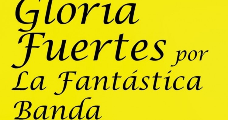 GLORIA FUERTES