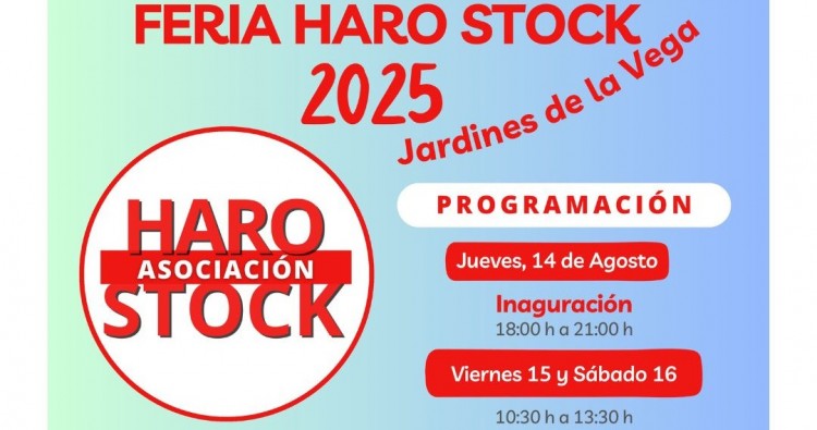 Feria Haro Stock en los Jardines de La Vega