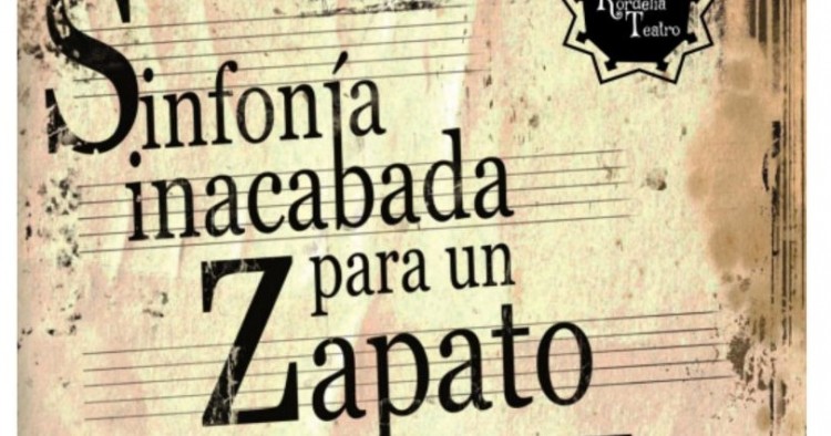 Sinfonía inacabada para un Zapato llega a Haro este octubre con Kordelia Teatro
