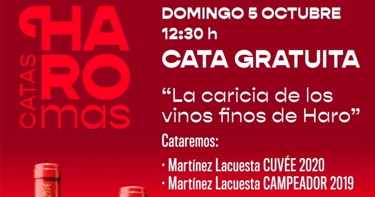 La Caricia de los Vinos Finos de Haro
