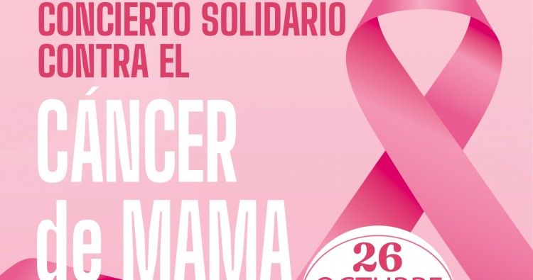 Concierto Solidario contra el Cáncer de Mama