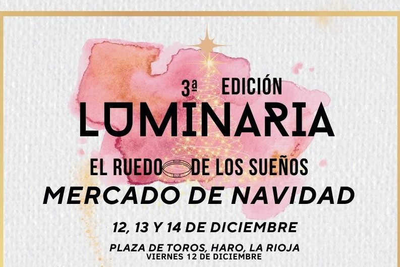 Mercado Navideño: Luminaria El Ruedo de los Sueños