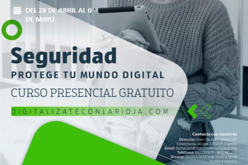 CURSO PRESENCIAL GRATUITO: Seguridad protege tu mundo digital