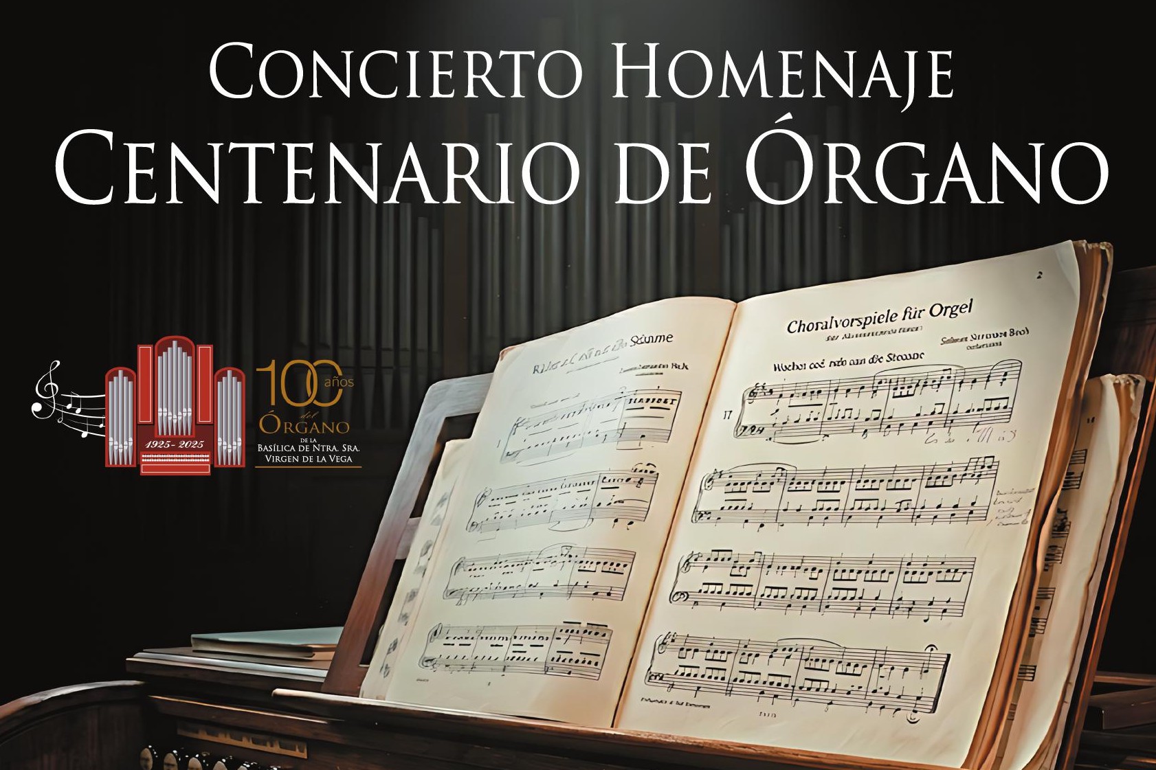 CONCIERTO: Homenaje Centenario del Órgano