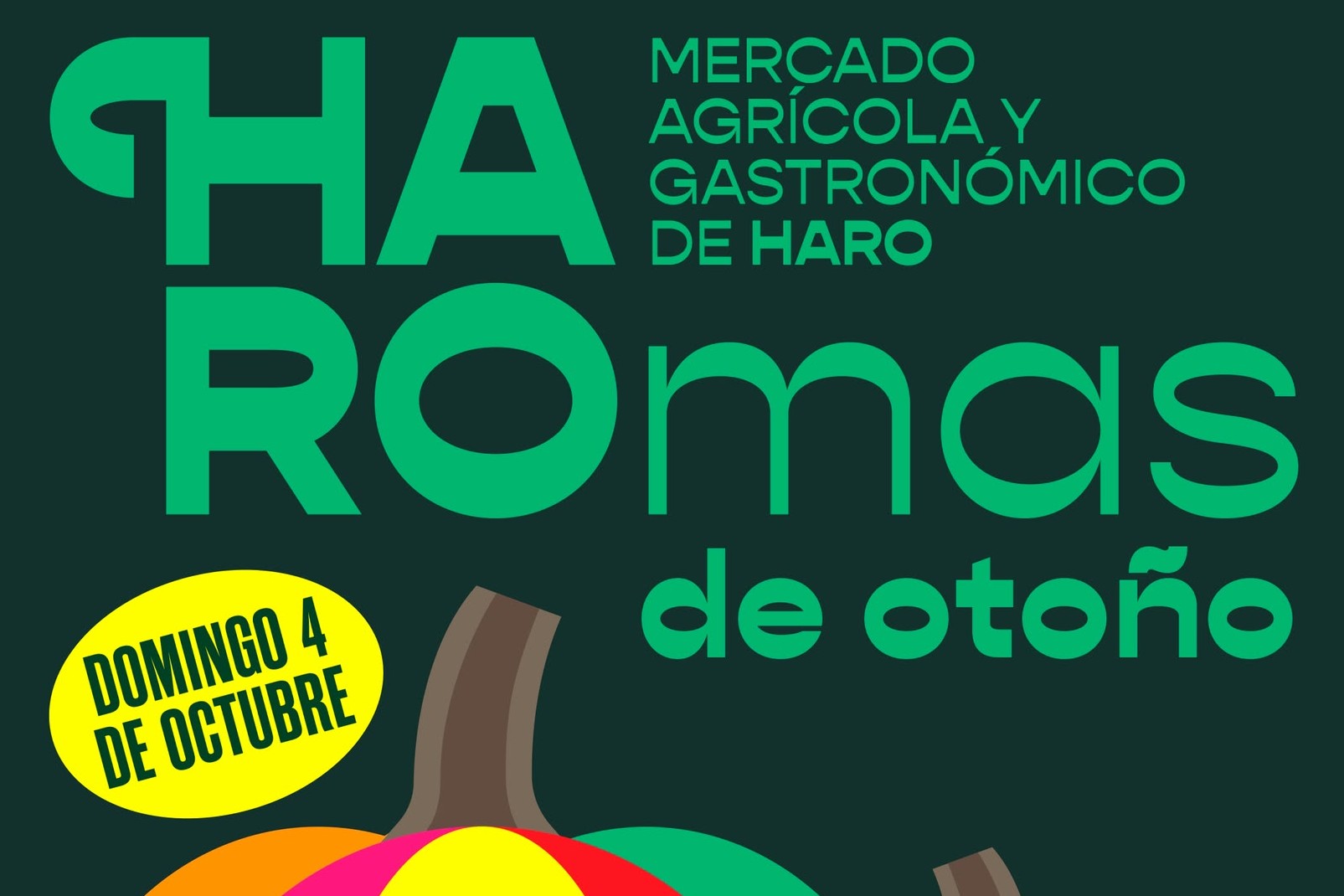 MERCADO HAROMAS:  Sabor a Otoño