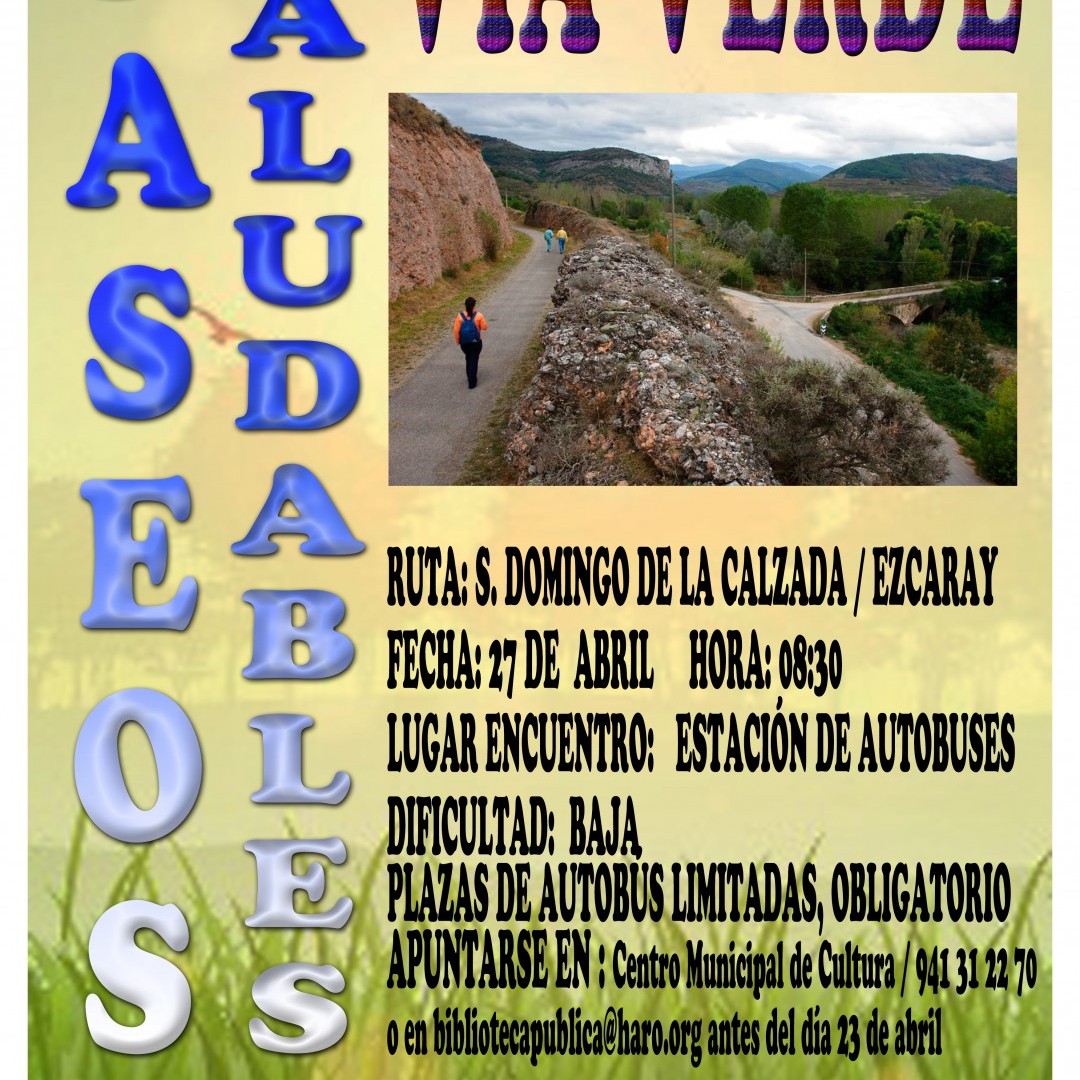 PASEO SALUDABLE: Santo Domingo de la Calzada y Ezcaray