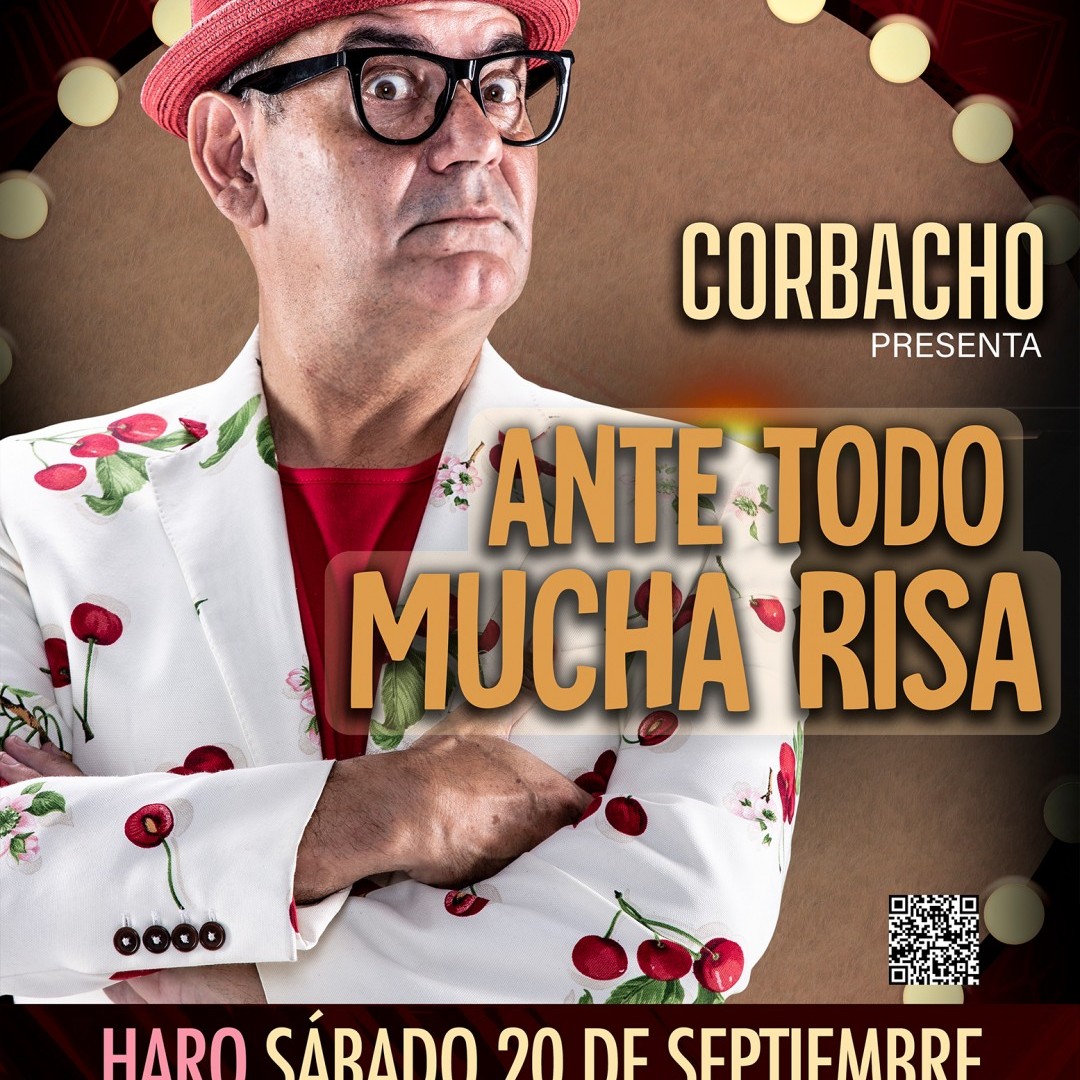 Corbacho: Ante todo mucha risa