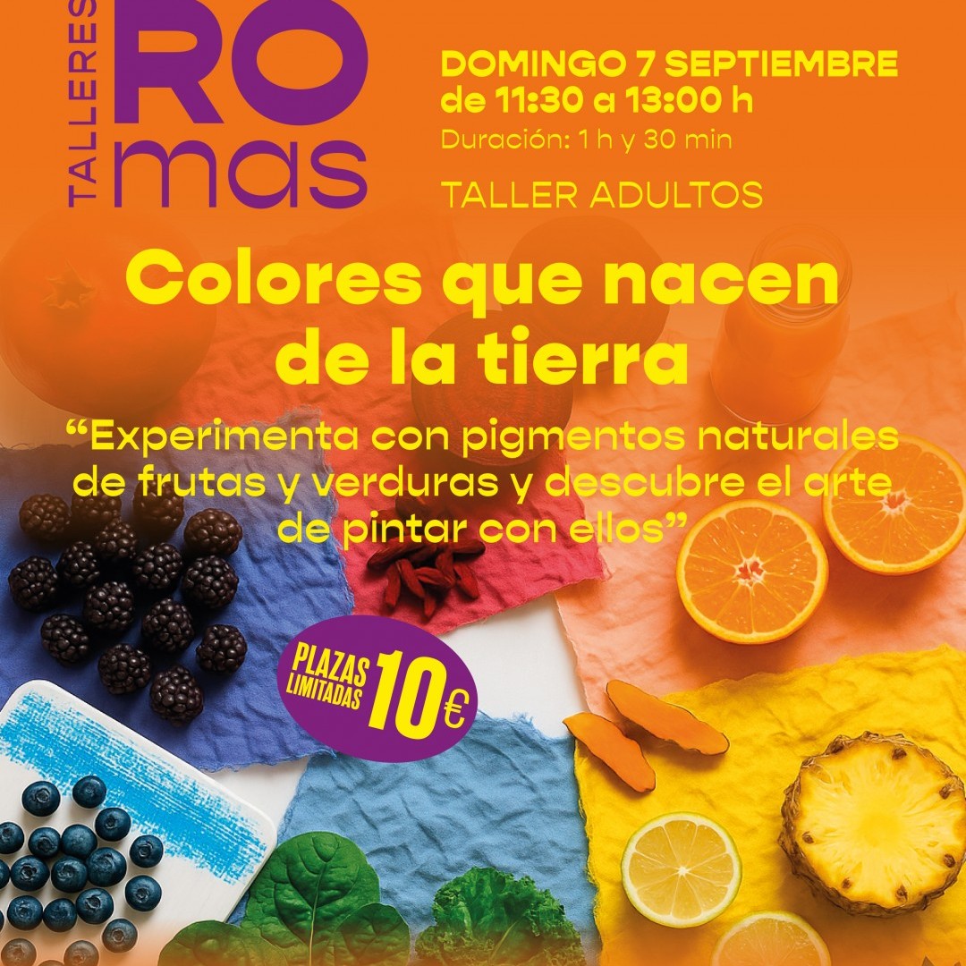 HAROMAS: Taller Adultos Colores que nacen de la tierra