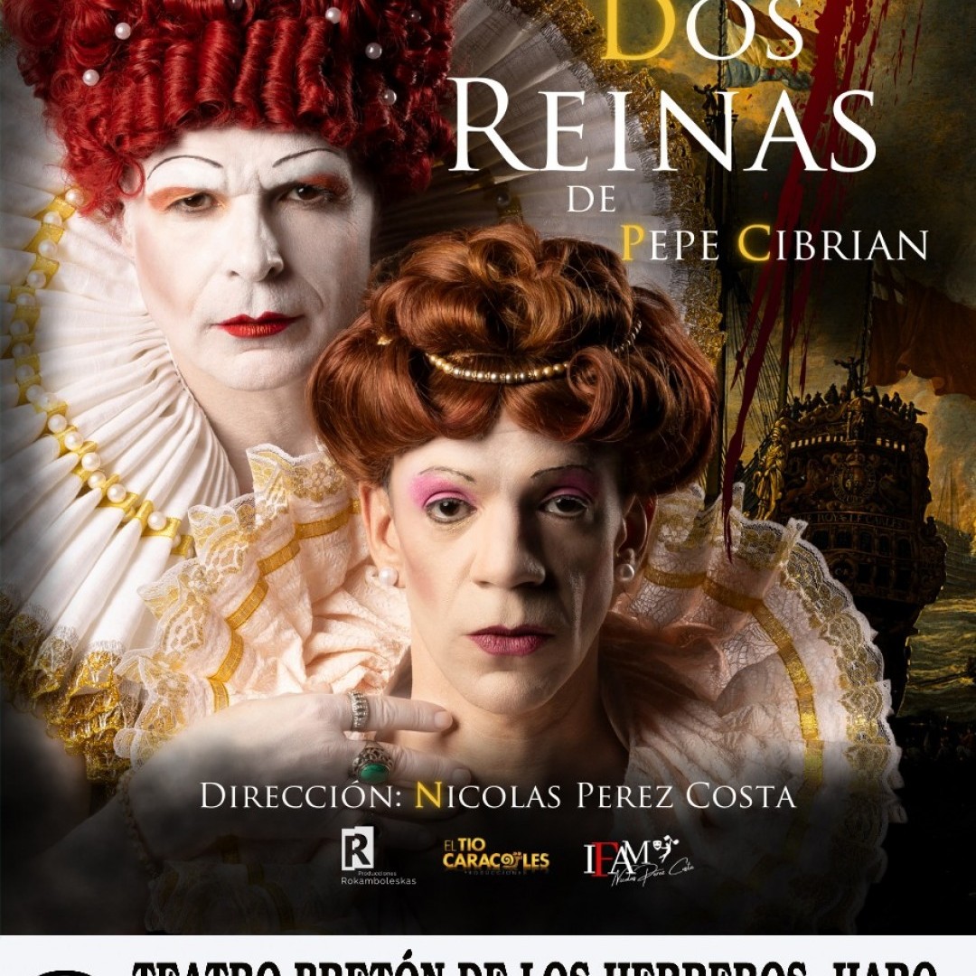 Dos Tronos, Dos Reinas, de Pepe Cibrián