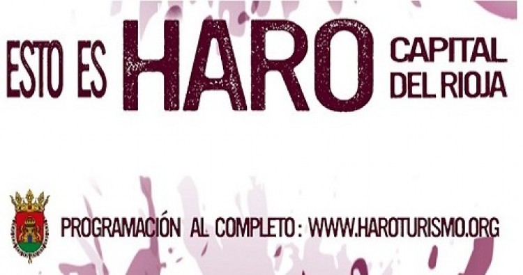 A la venta las entradas de Esto es Haro Capital del Rioja