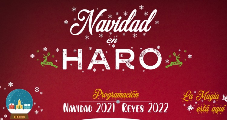 Haro da a conocer el programa de Navidad 2021-2022