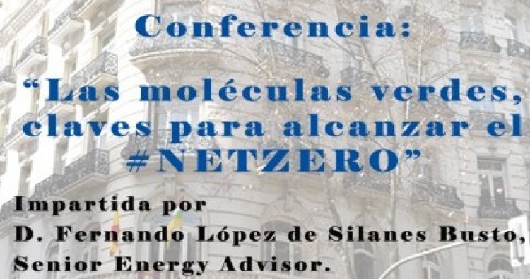 Conferencia:  Las moléculas verdes claves para alcanzar el #netzero