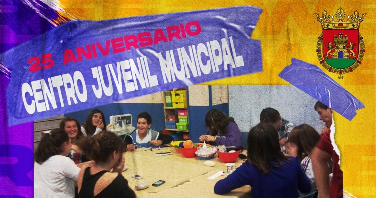 25 ANIVERSARIO Centro Juvenil Municipal