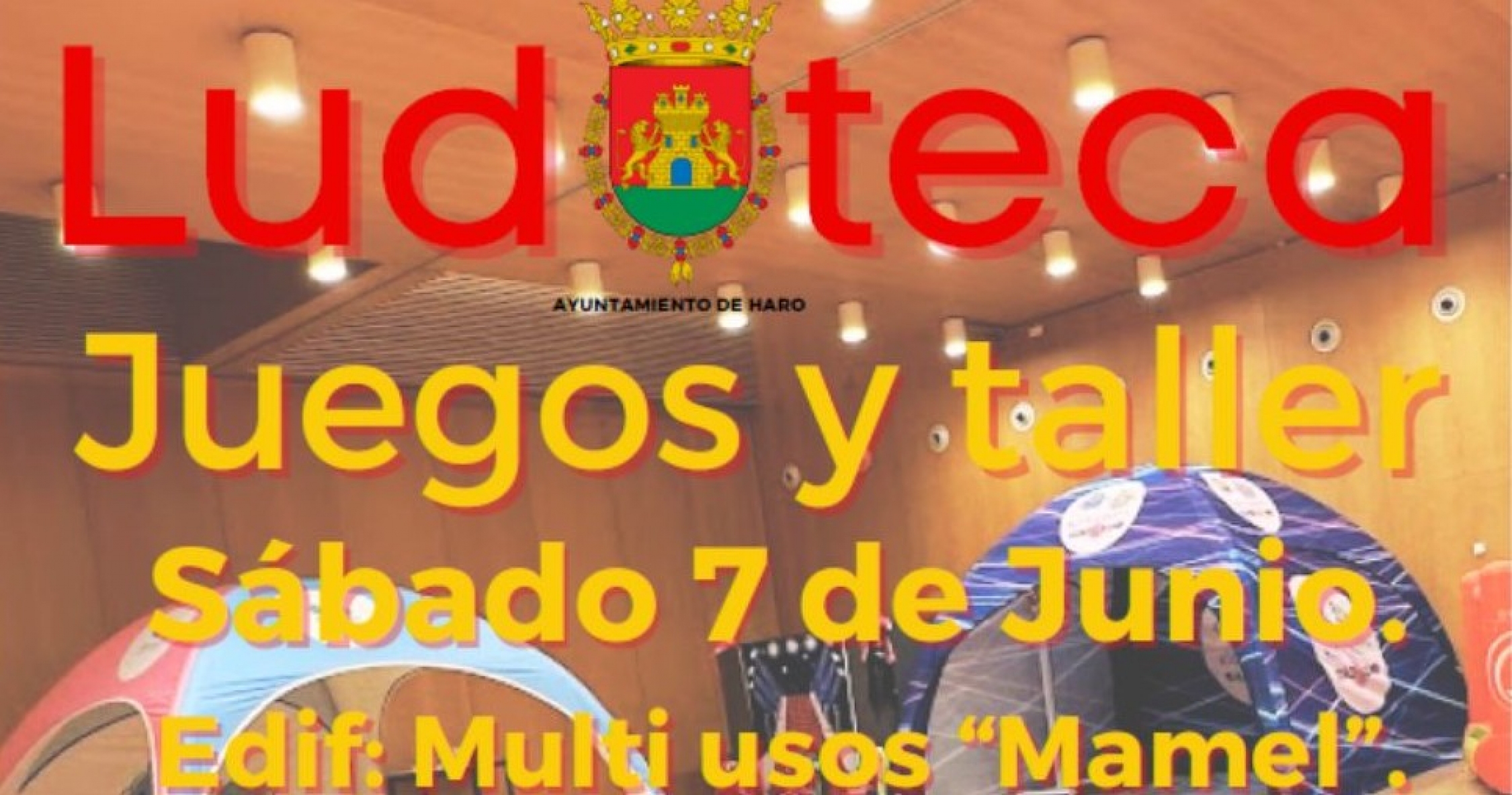 Ludoteca día 7 de junio: talleres y juegos