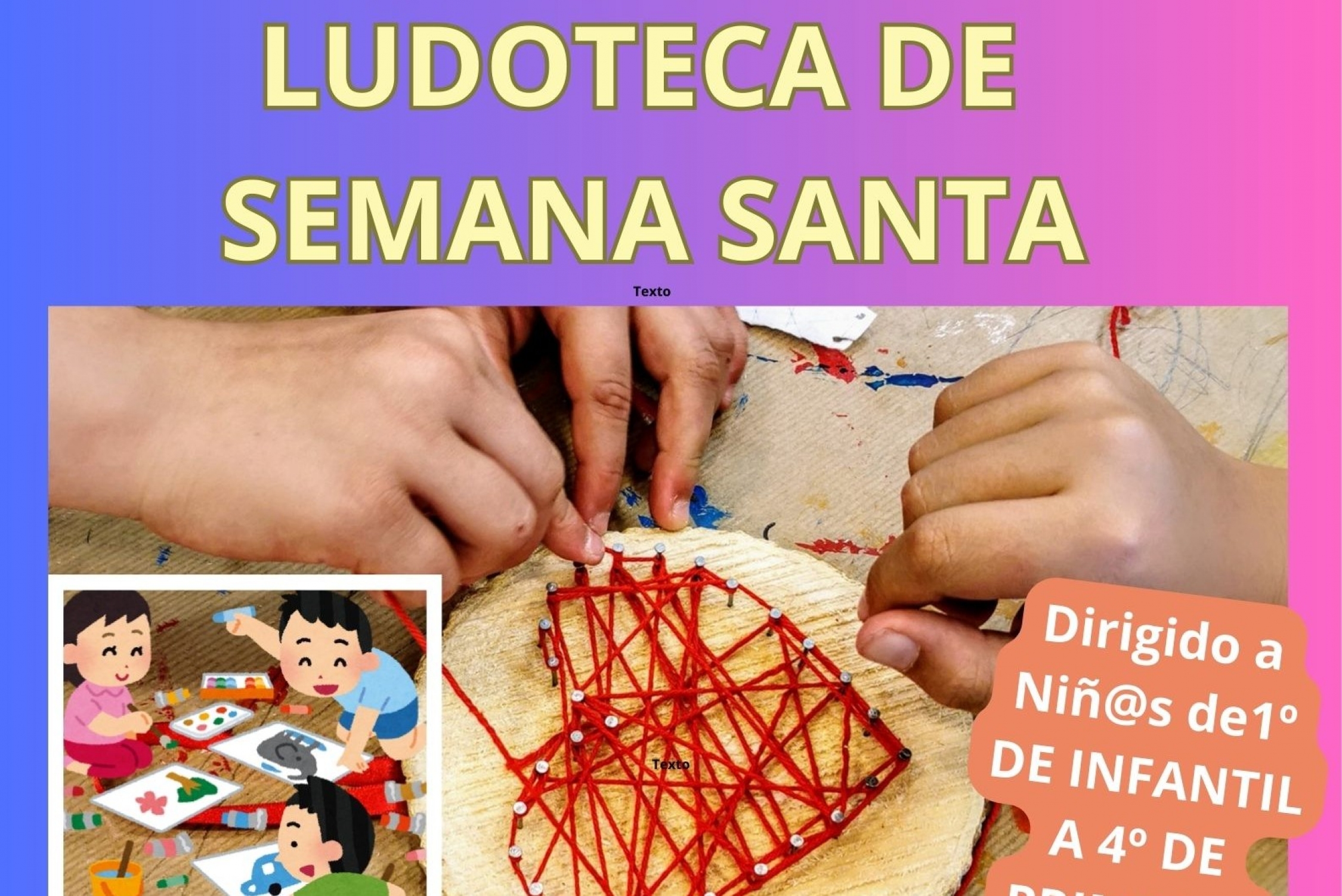 Listado de los admitidos a la ludoteca de Semana Santa