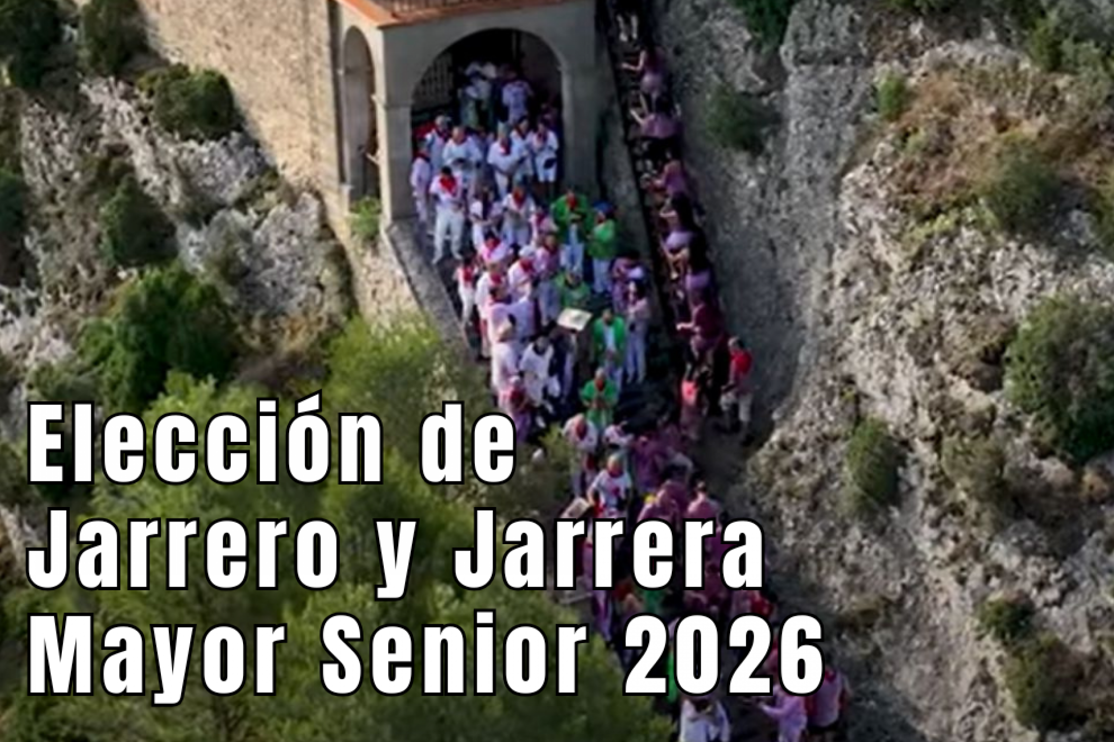ELECCIÓN: Jarrero y Jarrera Mayor Senior