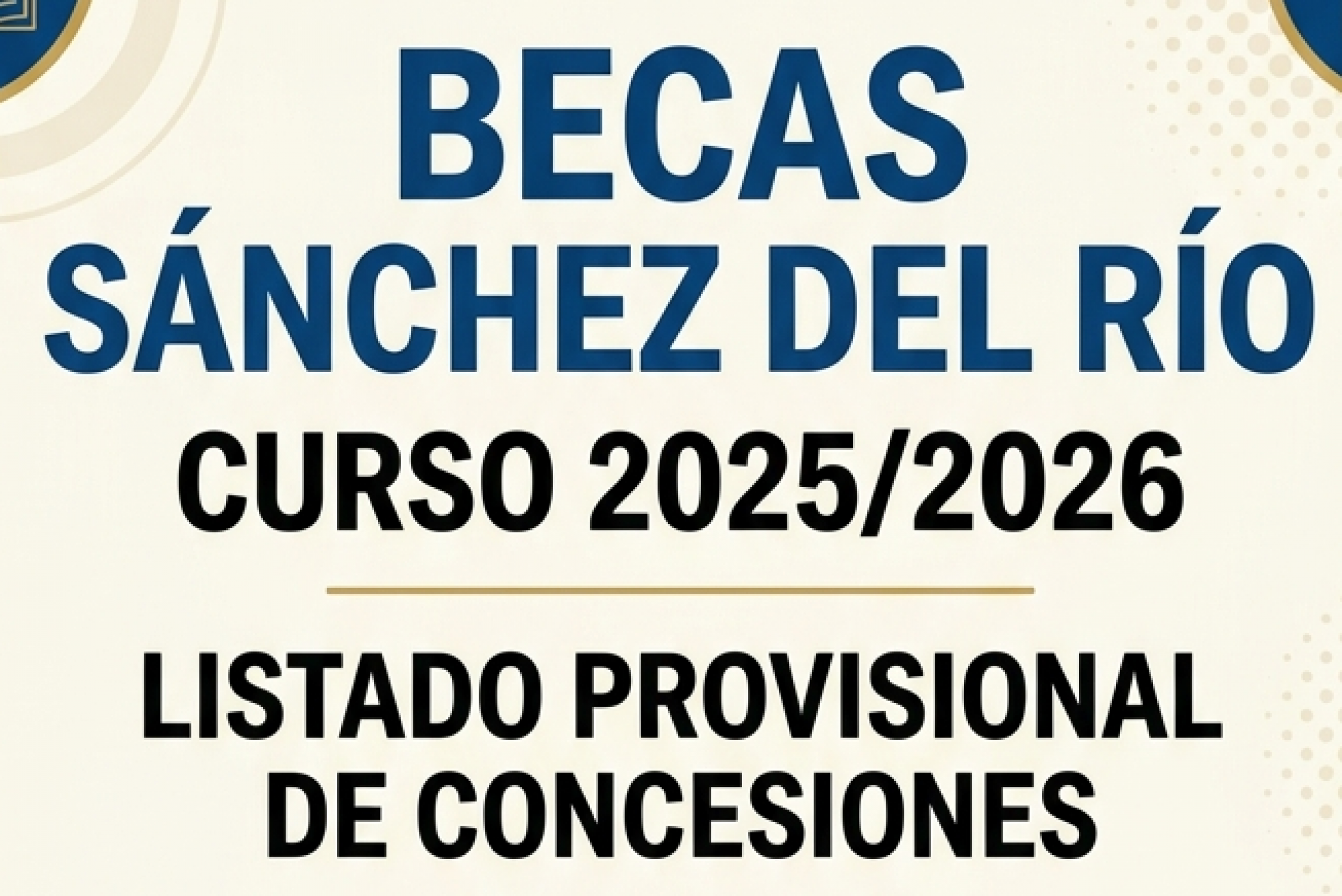 BECAS: Listado Provisional de Concesiones