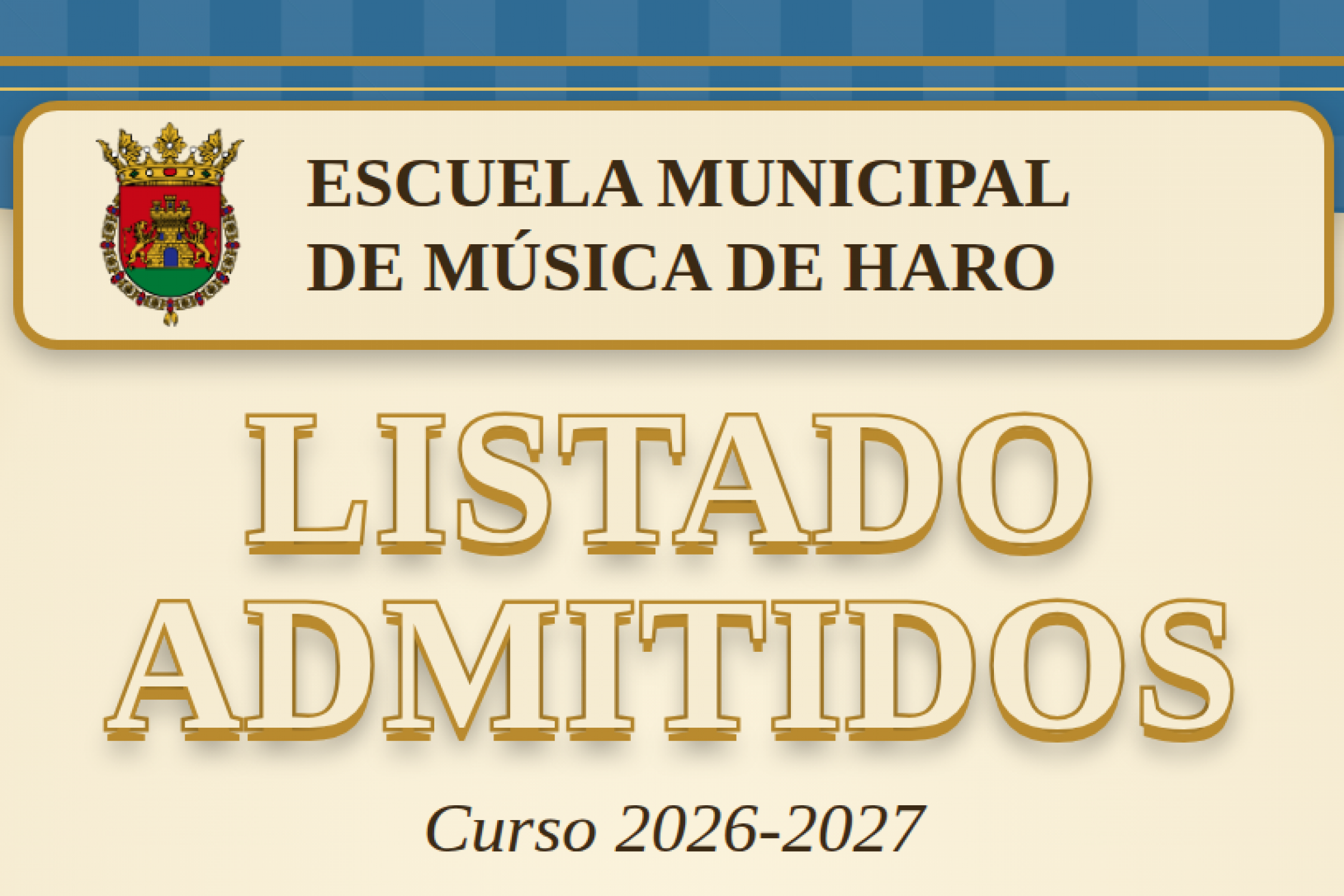 ESCUELA MUNICIPAL DE MÚSICA: Lista de Admitidos