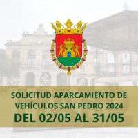 Solicitud Permiso Aparcamiento de Vehículos San Pedro 2024